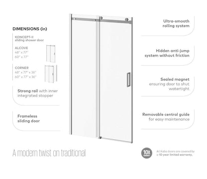 Porte de douche coulissante Kalia SPEC Koncept-II 48" x 77" avec verre transparent - Chrome